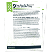 9 Top Tips for Success with CRISPR-Cas9 [List]